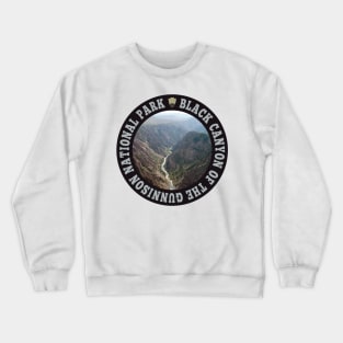 Black Canyon of the Gunnison National Park circle Crewneck Sweatshirt